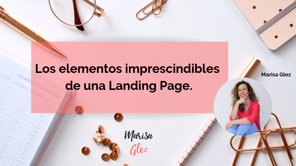 Caratula los elementos imprescindibles de una landing page